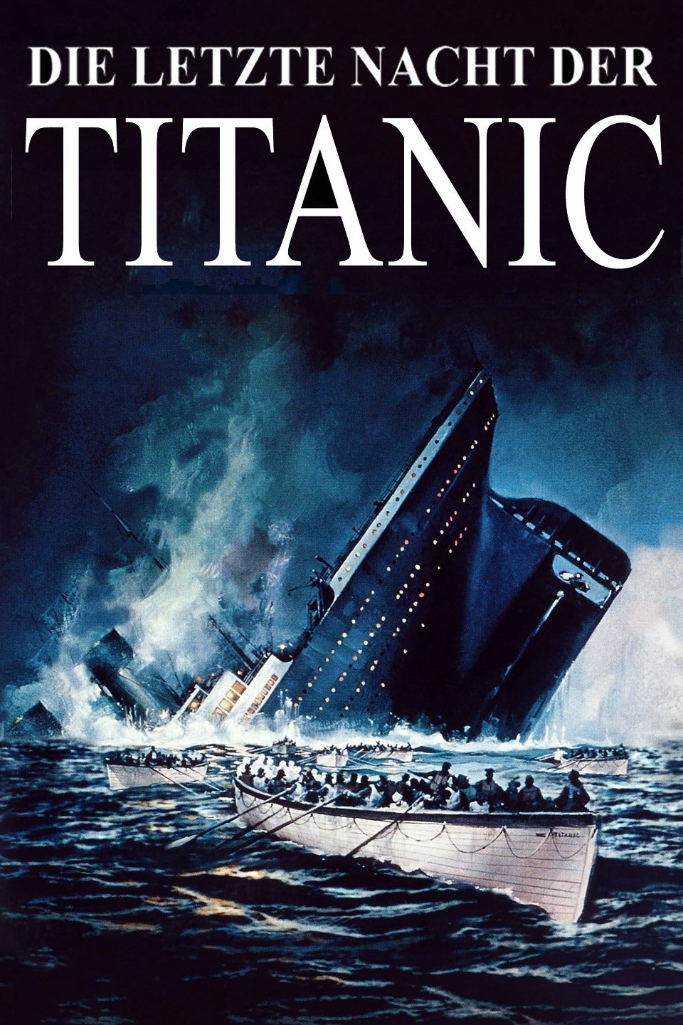 Die letzte Nacht der Titanic