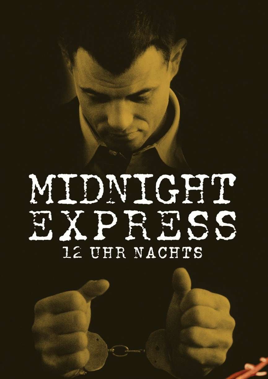  12 Uhr nachts - Midnight Express 
