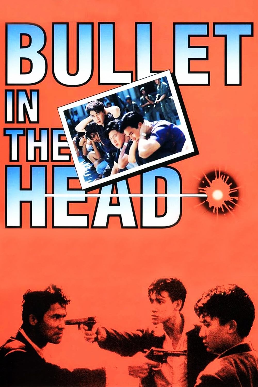  Bullet in the Head 