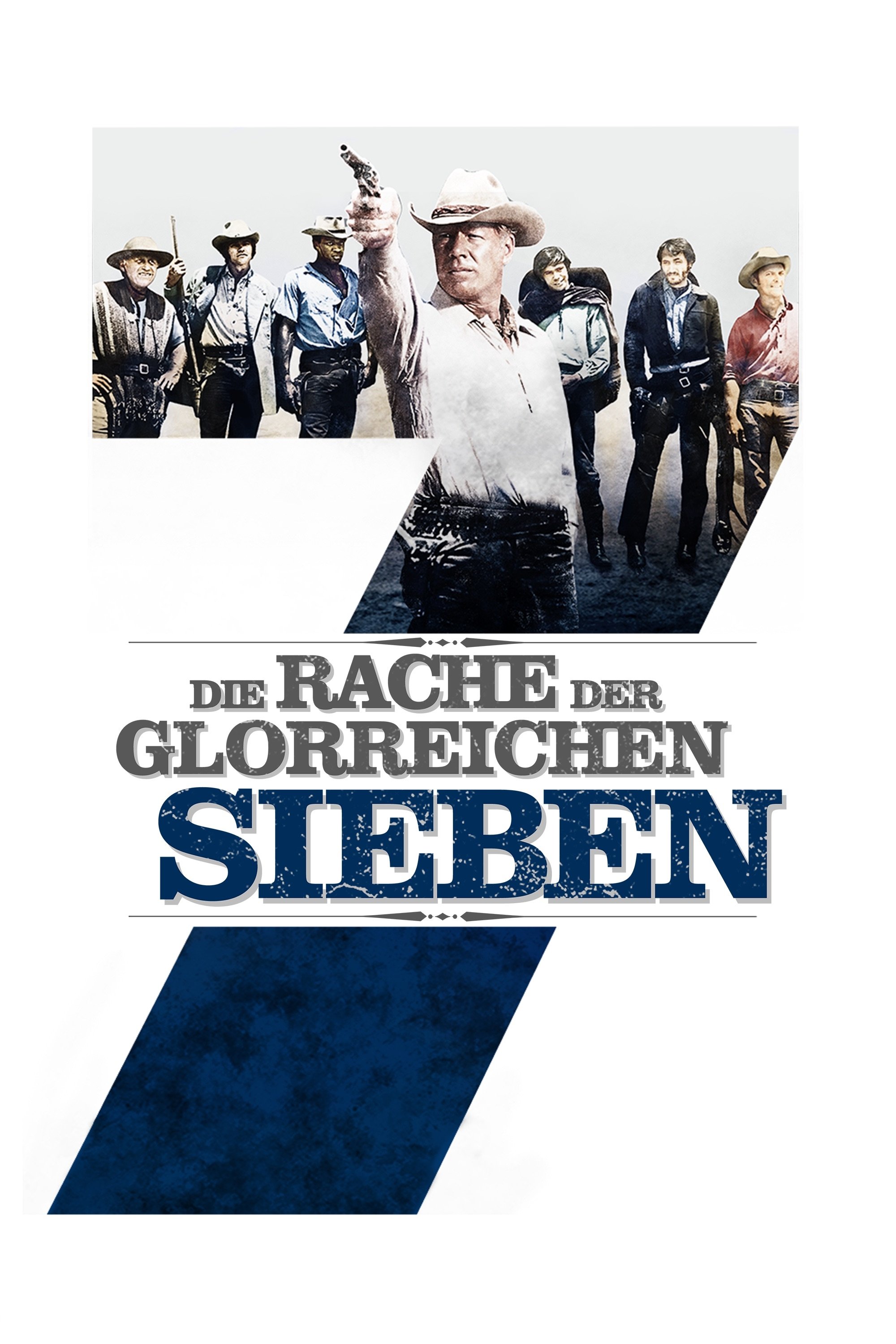  Die Rache der glorreichen Sieben 