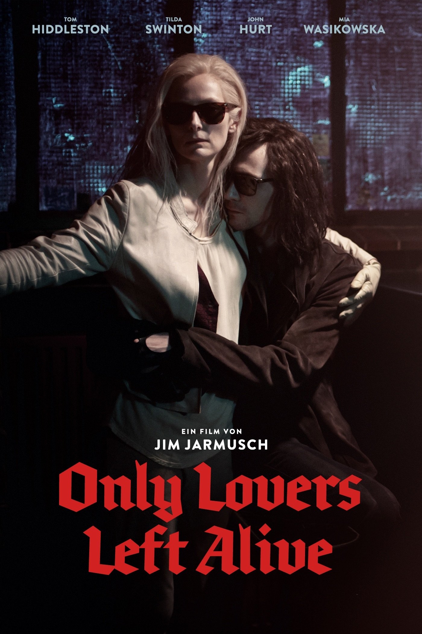  Only Lovers Left Alive 