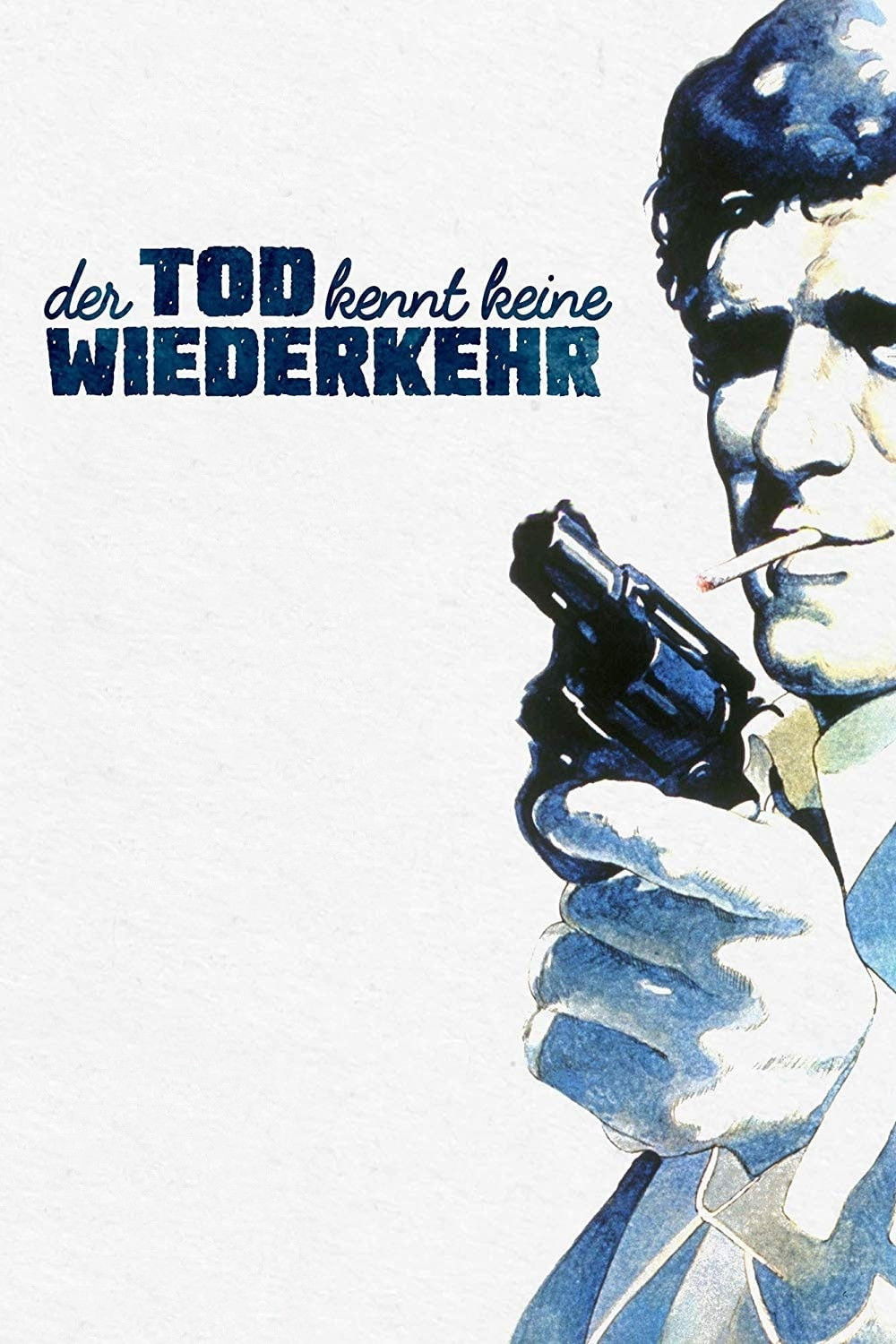  Der Tod kennt keine Wiederkehr 