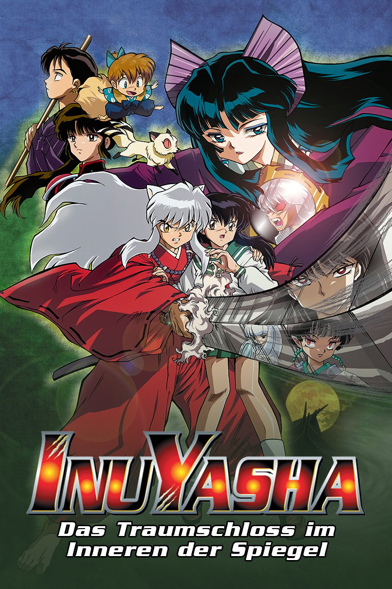  InuYasha - Der Film 2:  Das Traumschloss im Inneren der Spiegel 