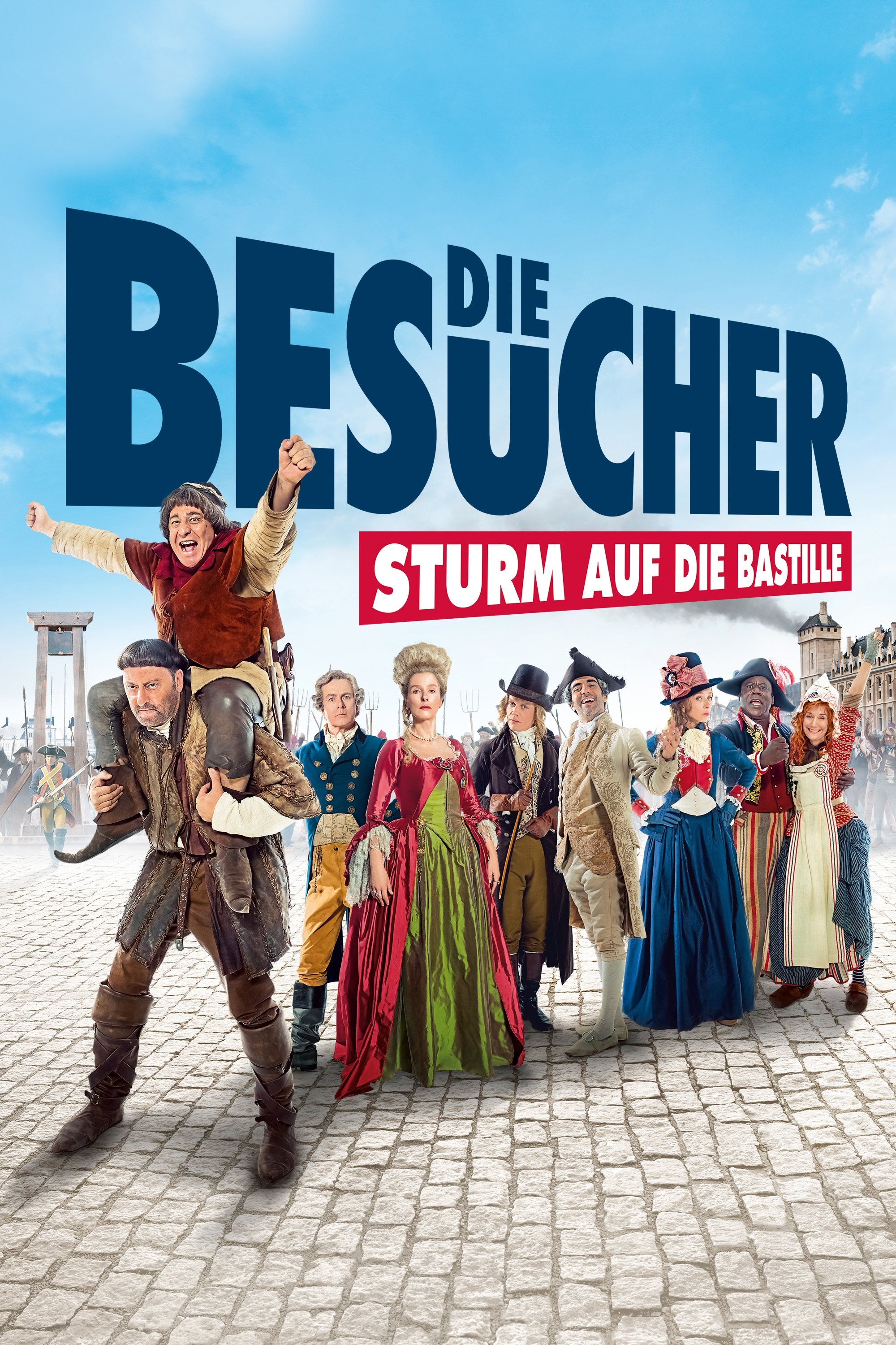  Die Besucher - Sturm auf die Bastille 