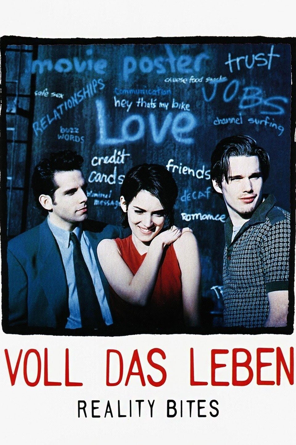  Voll das Leben - Reality Bites 