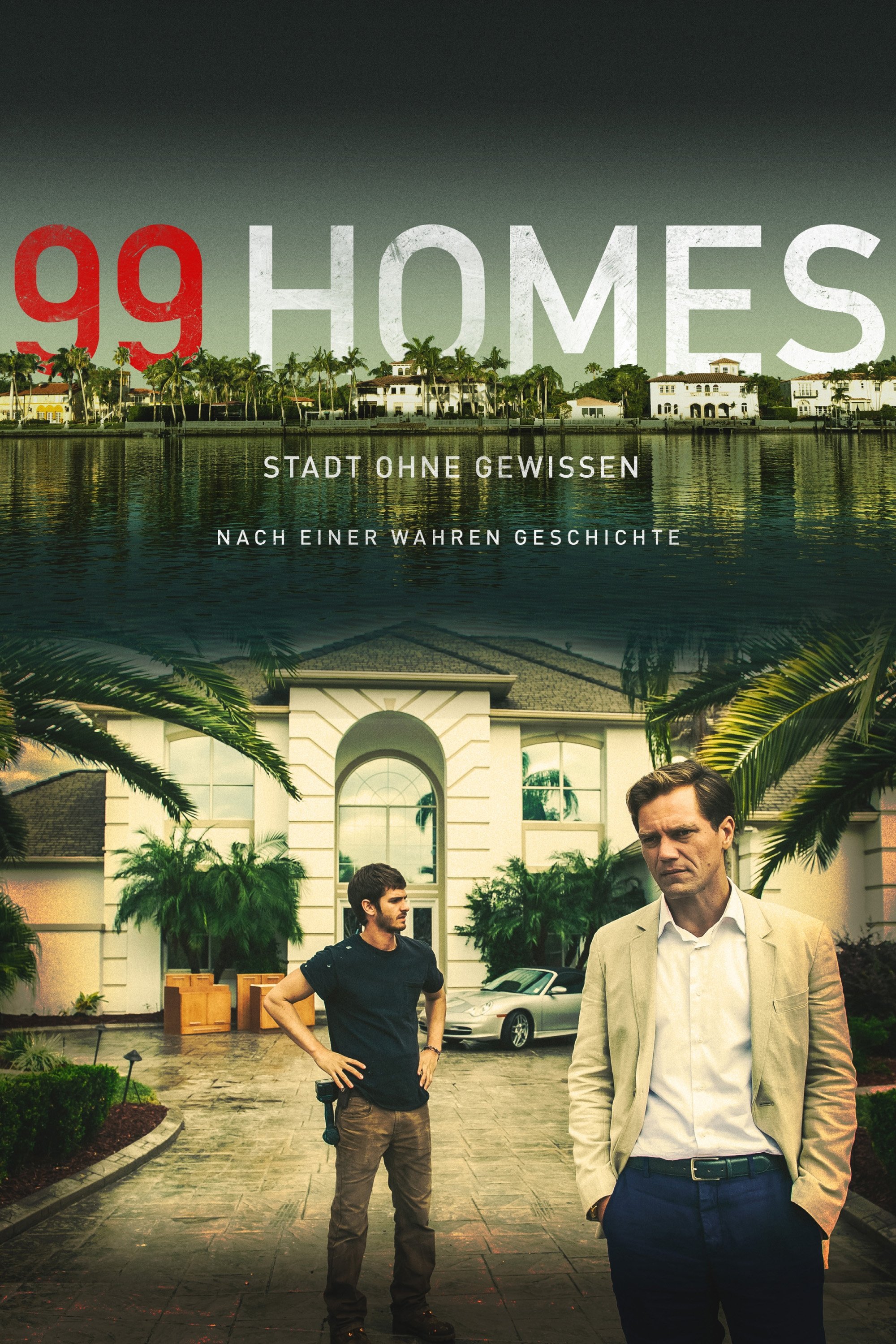  99 Homes - Stadt ohne Gewissen 