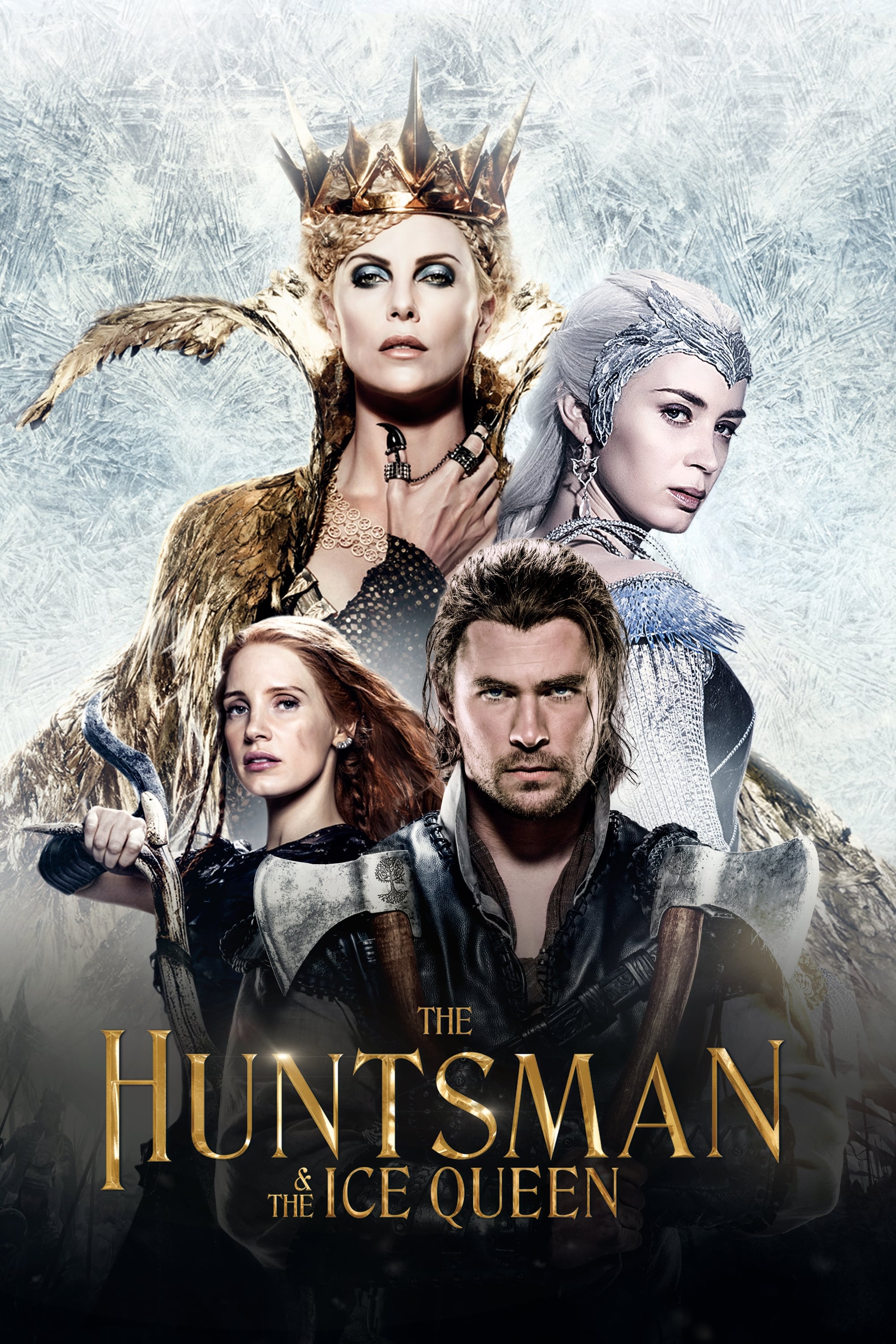  The Huntsman & the Ice Queen 