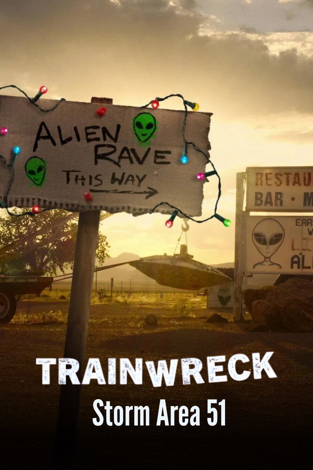  Trainwreck: Der Sturm auf Area 51 