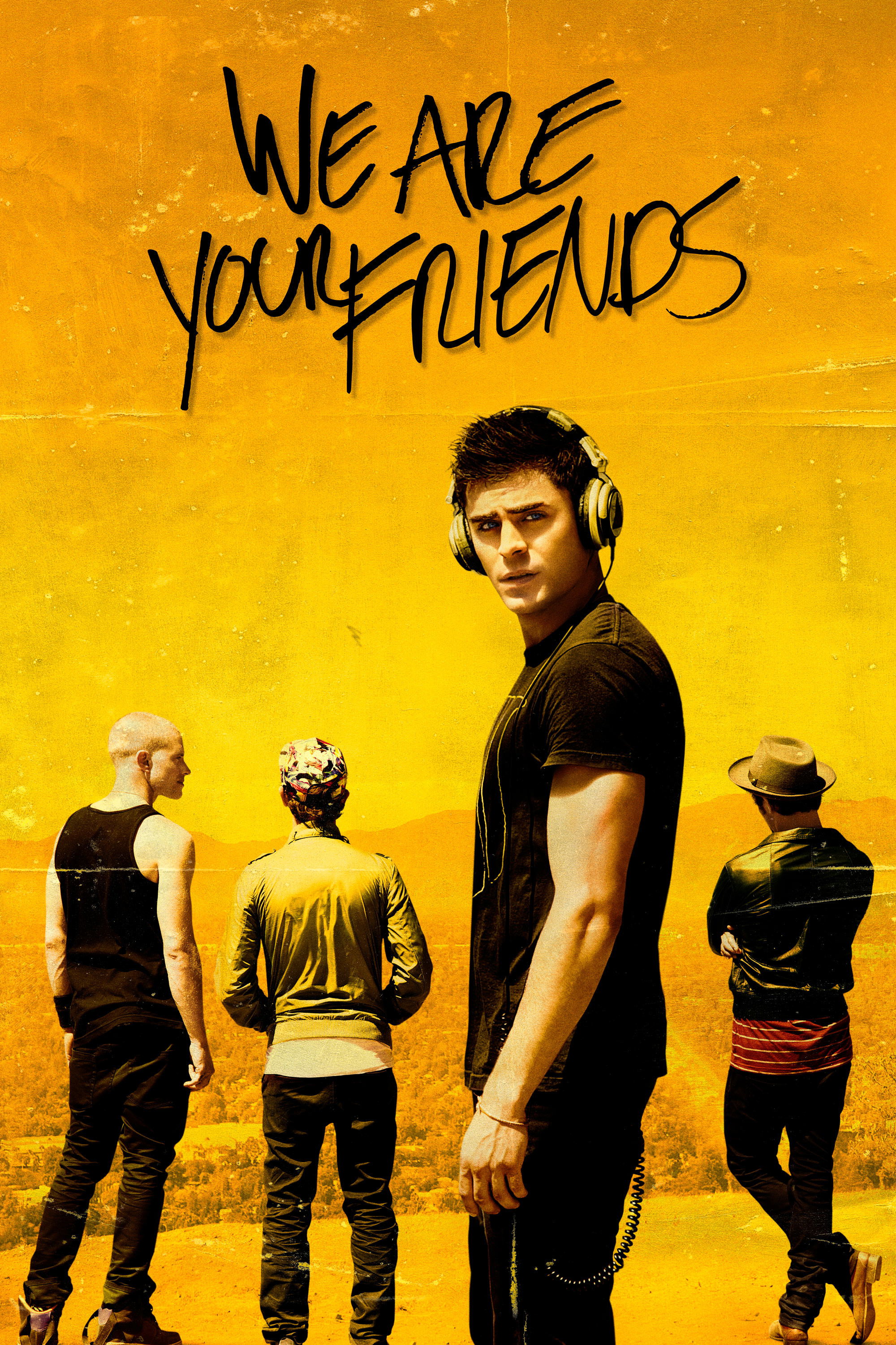  We Are Your Friends 