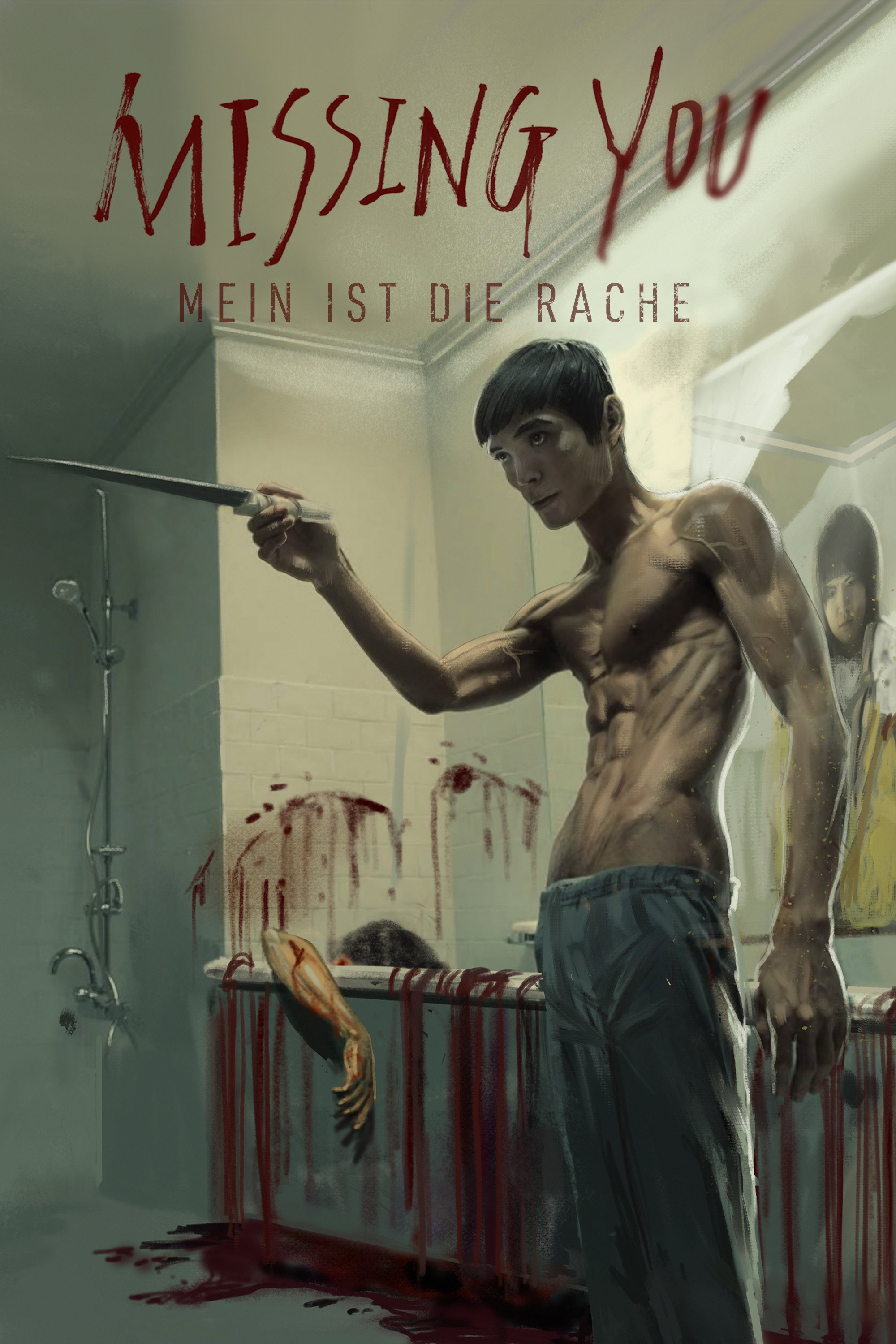  Missing You - Mein ist die Rache 