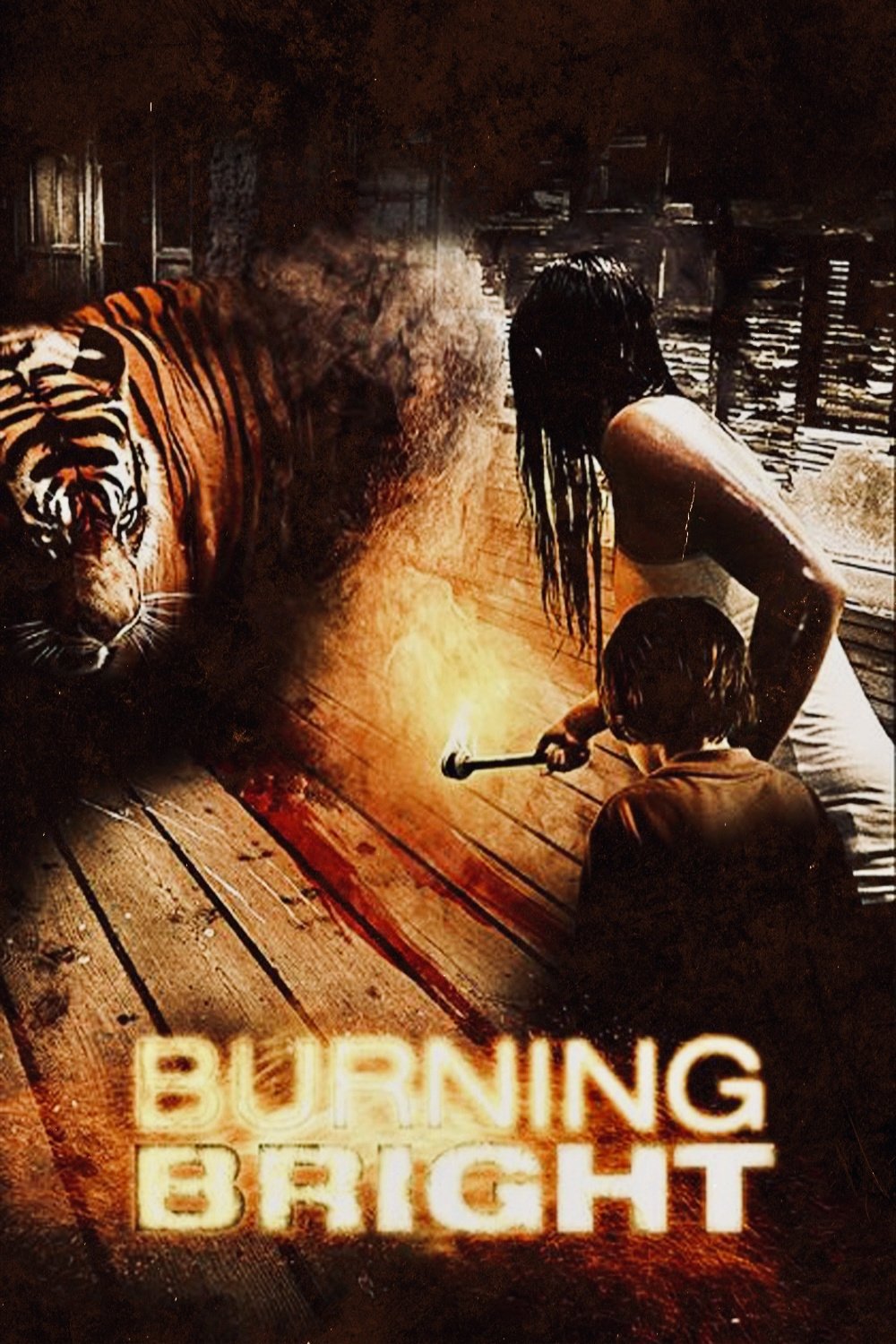  Burning Bright - Tödliche Gefahr 