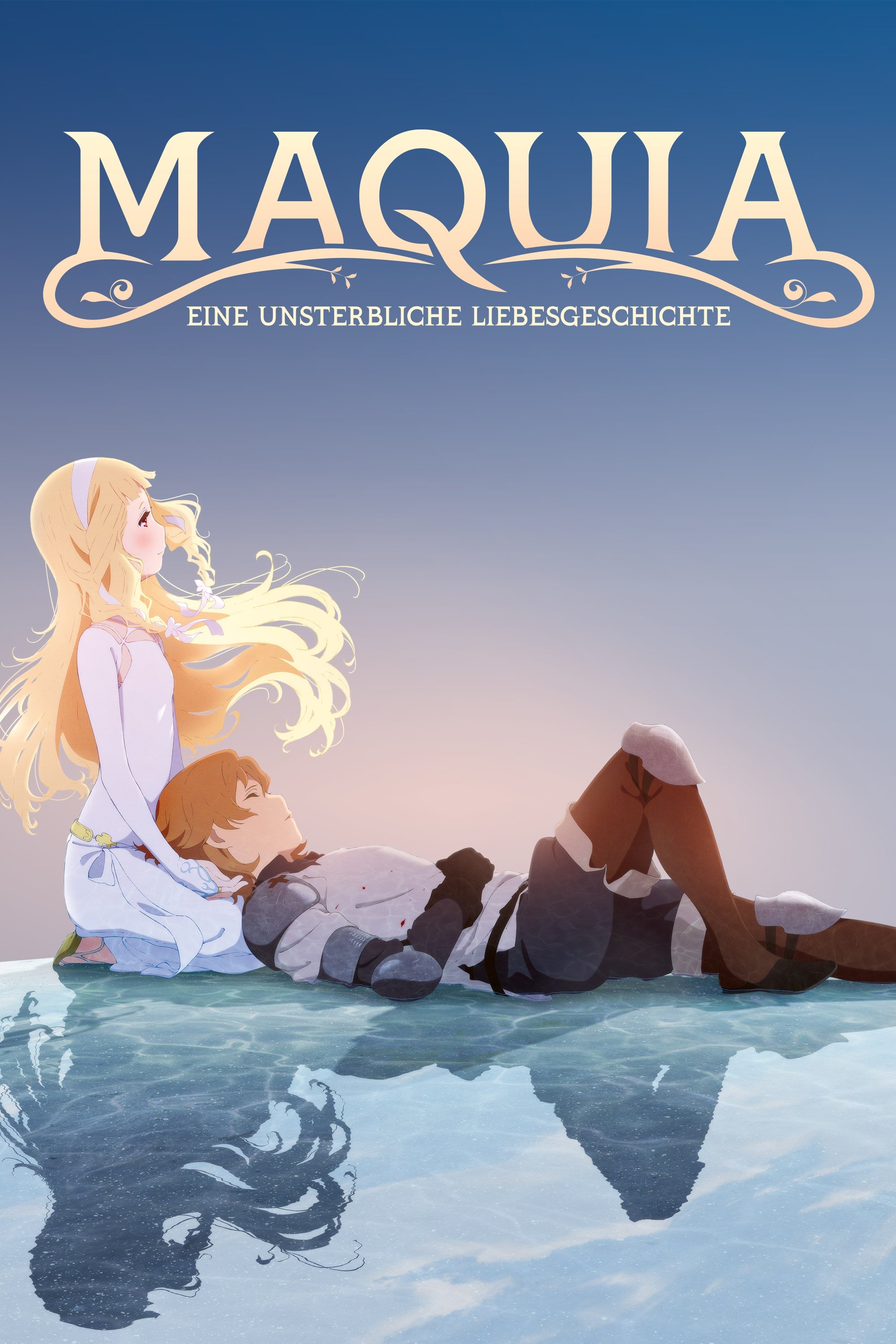  Maquia - Eine unsterbliche Liebesgeschichte 