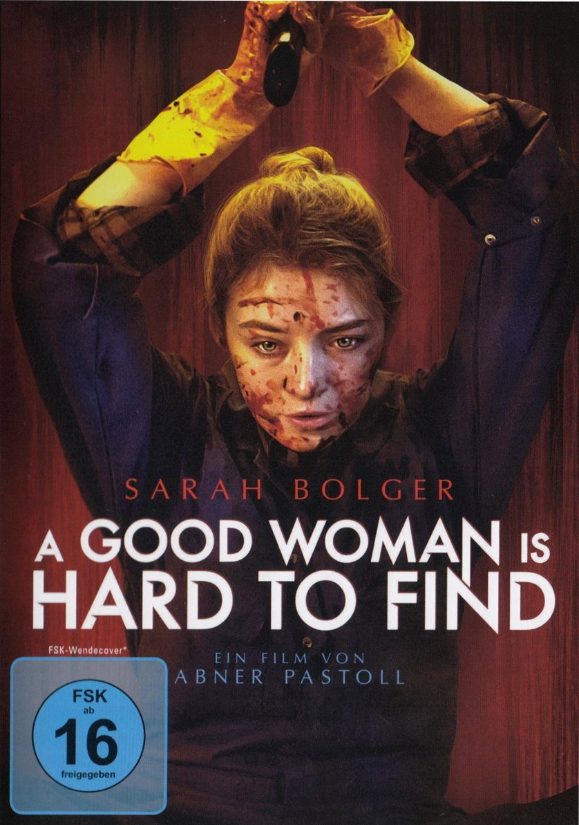  A Good Woman Is Hard to Find 