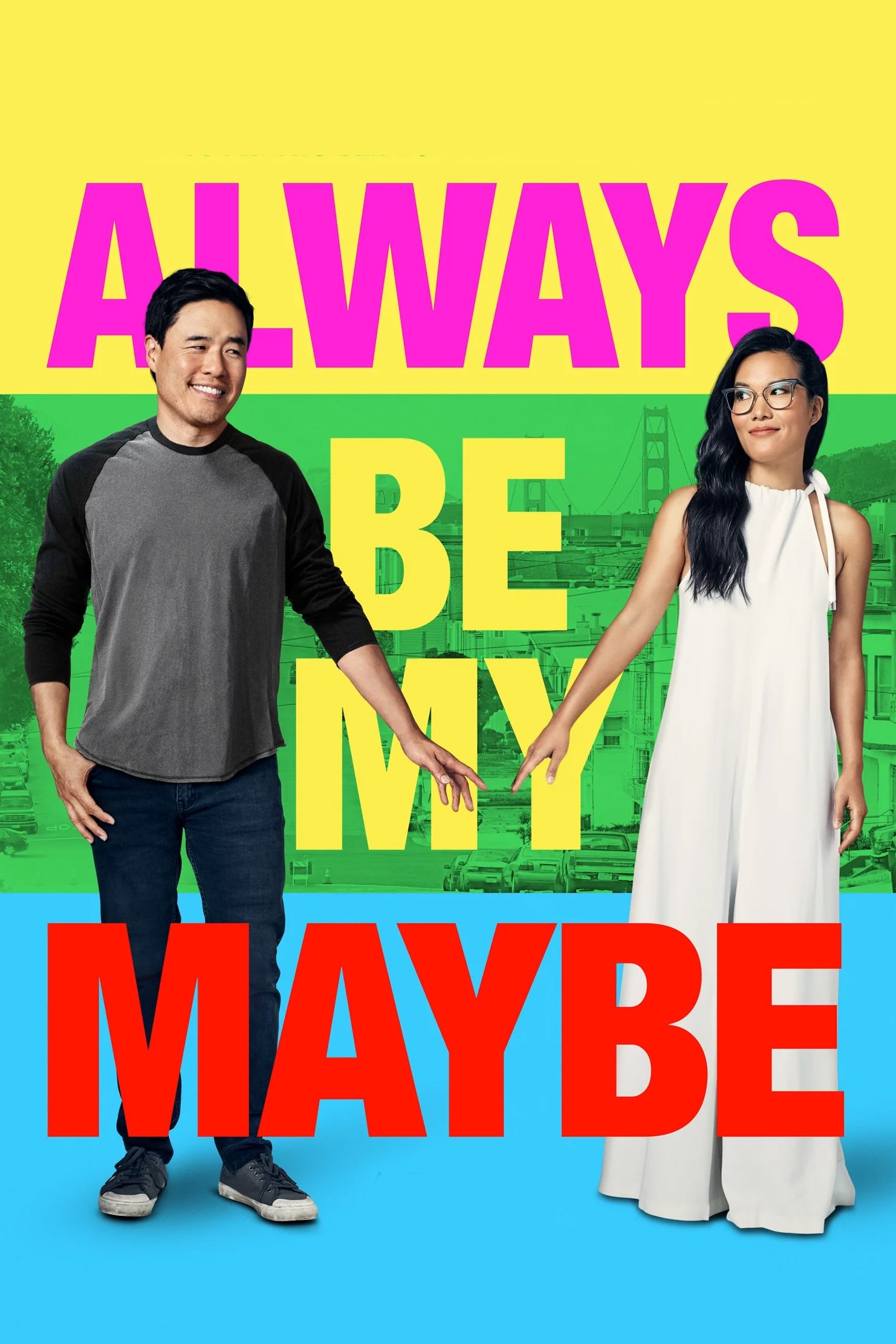  Always Be My Maybe 