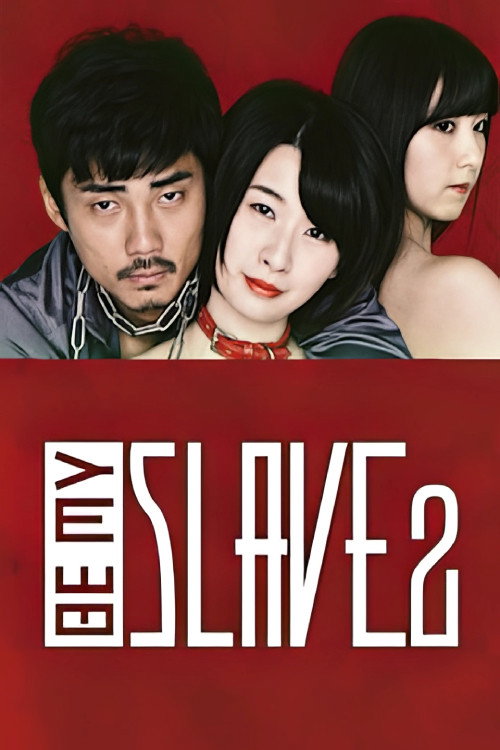 Be My Slave 2 