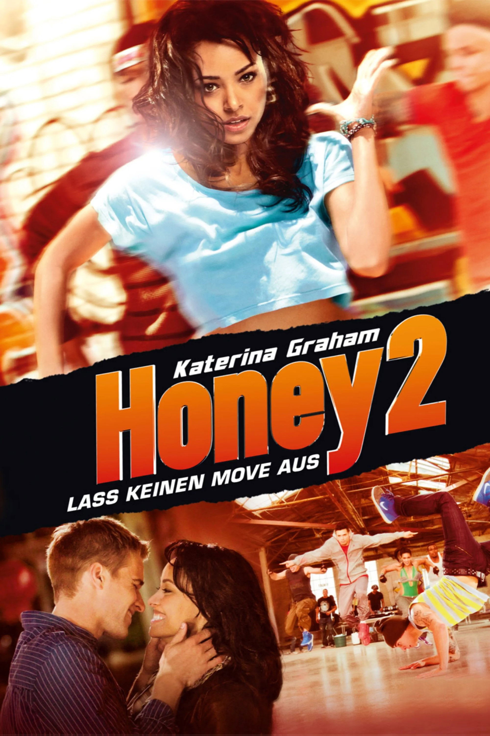  Honey 2 - Lass keinen Move aus 
