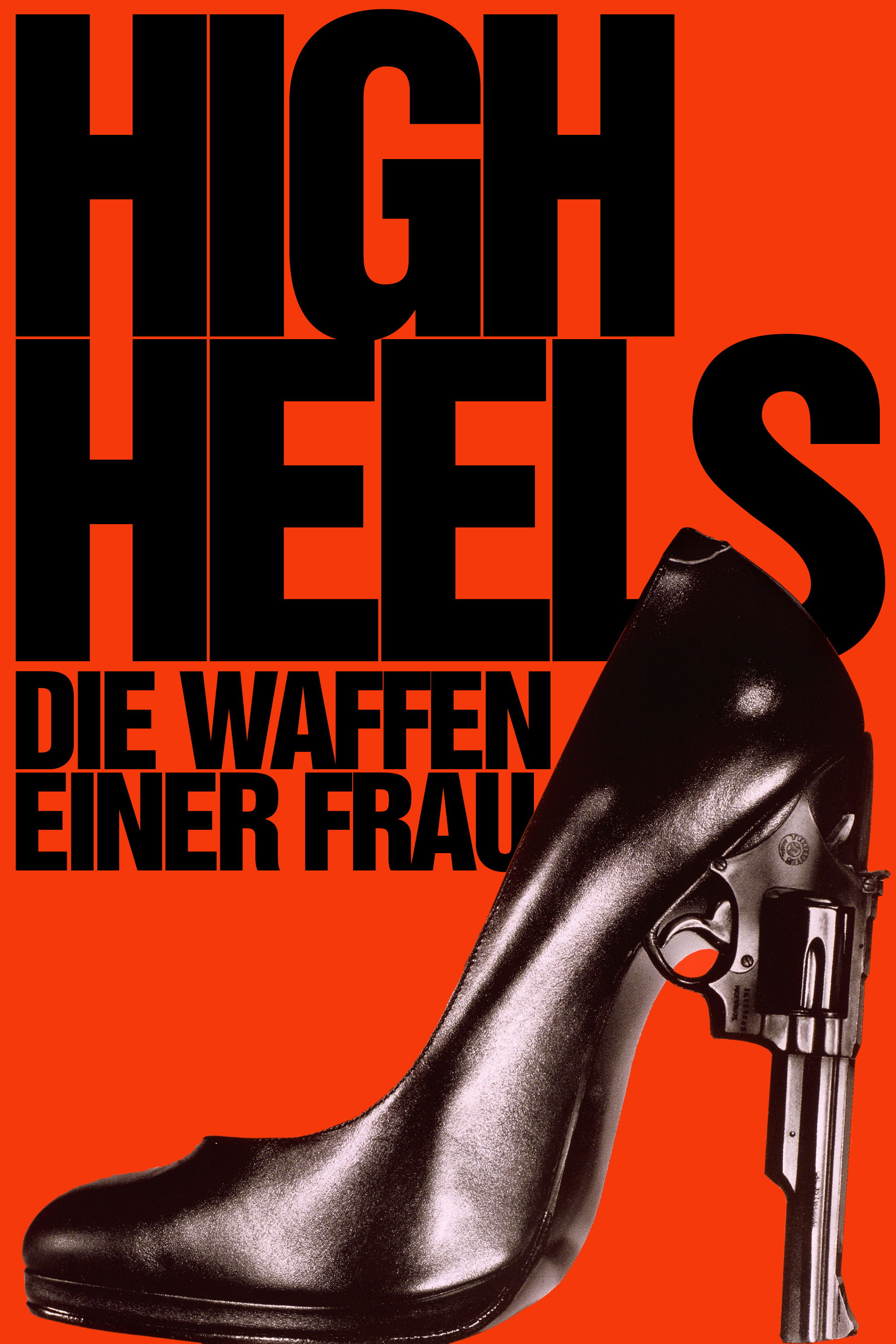 High Heels - Die Waffen einer Frau 