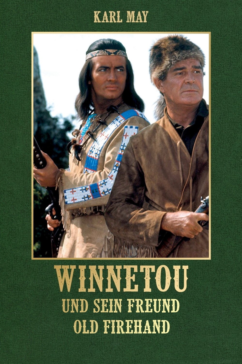  Winnetou und sein Freund Old Firehand 