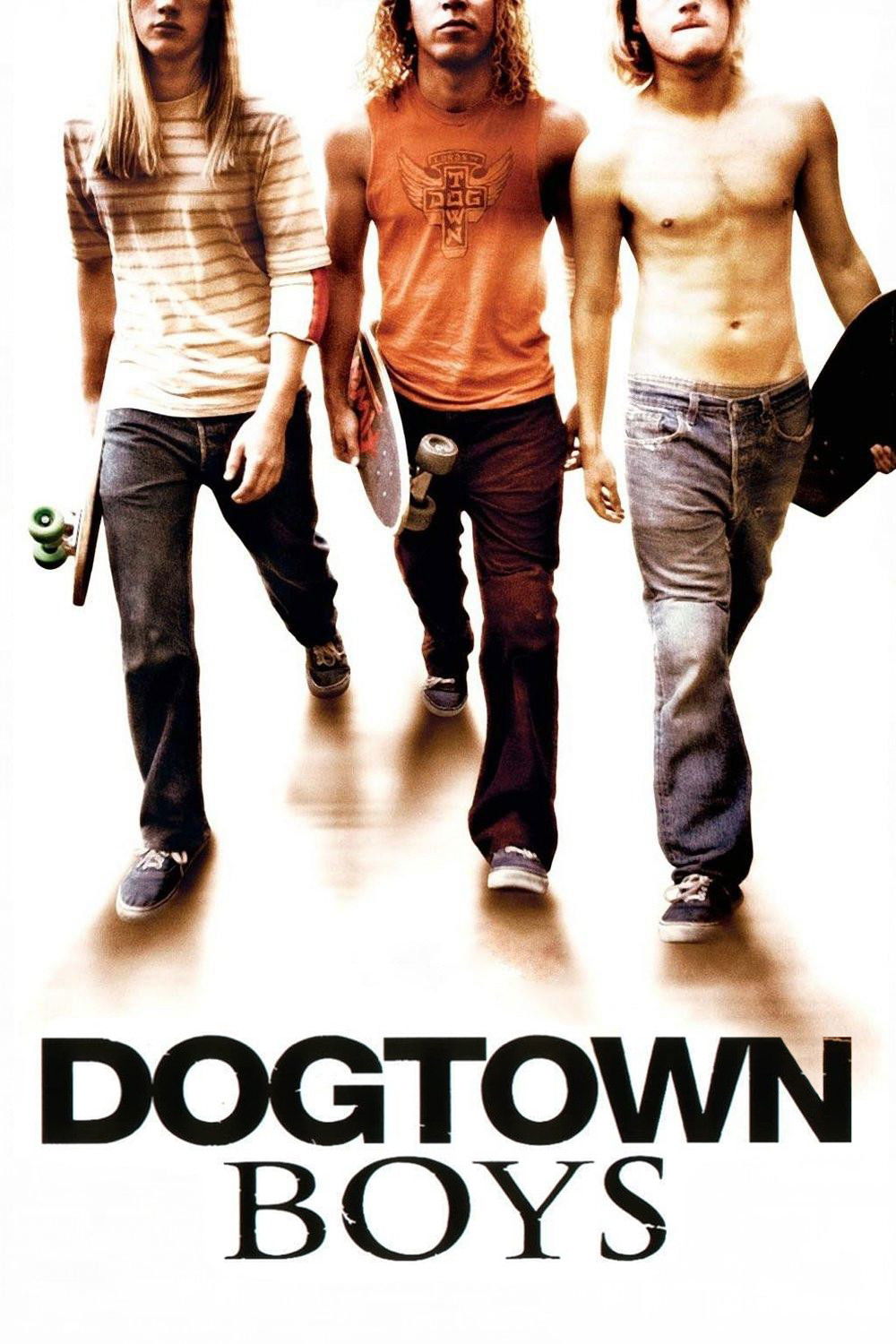  Dogtown Boys 