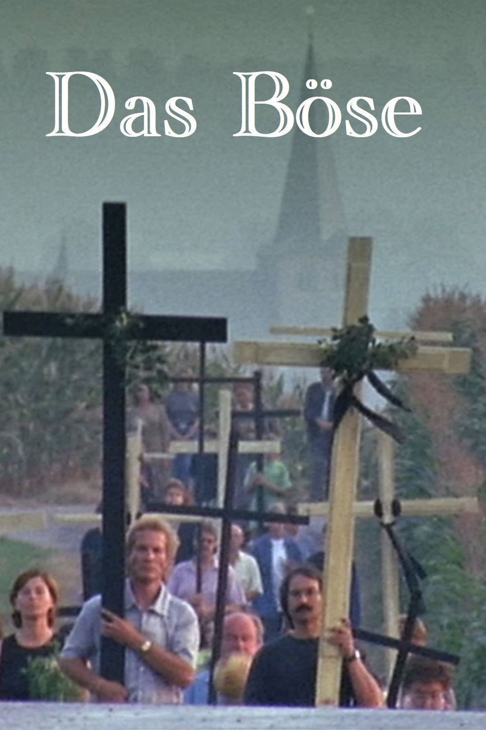  Das Böse 