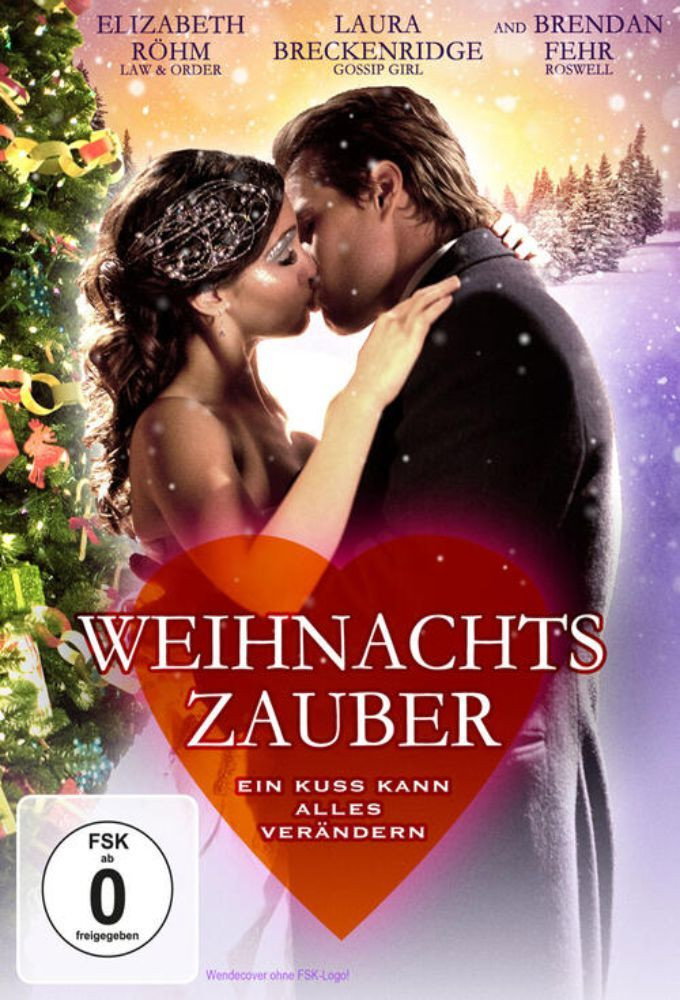  Weihnachtszauber - Ein Kuss kann alles verändern 