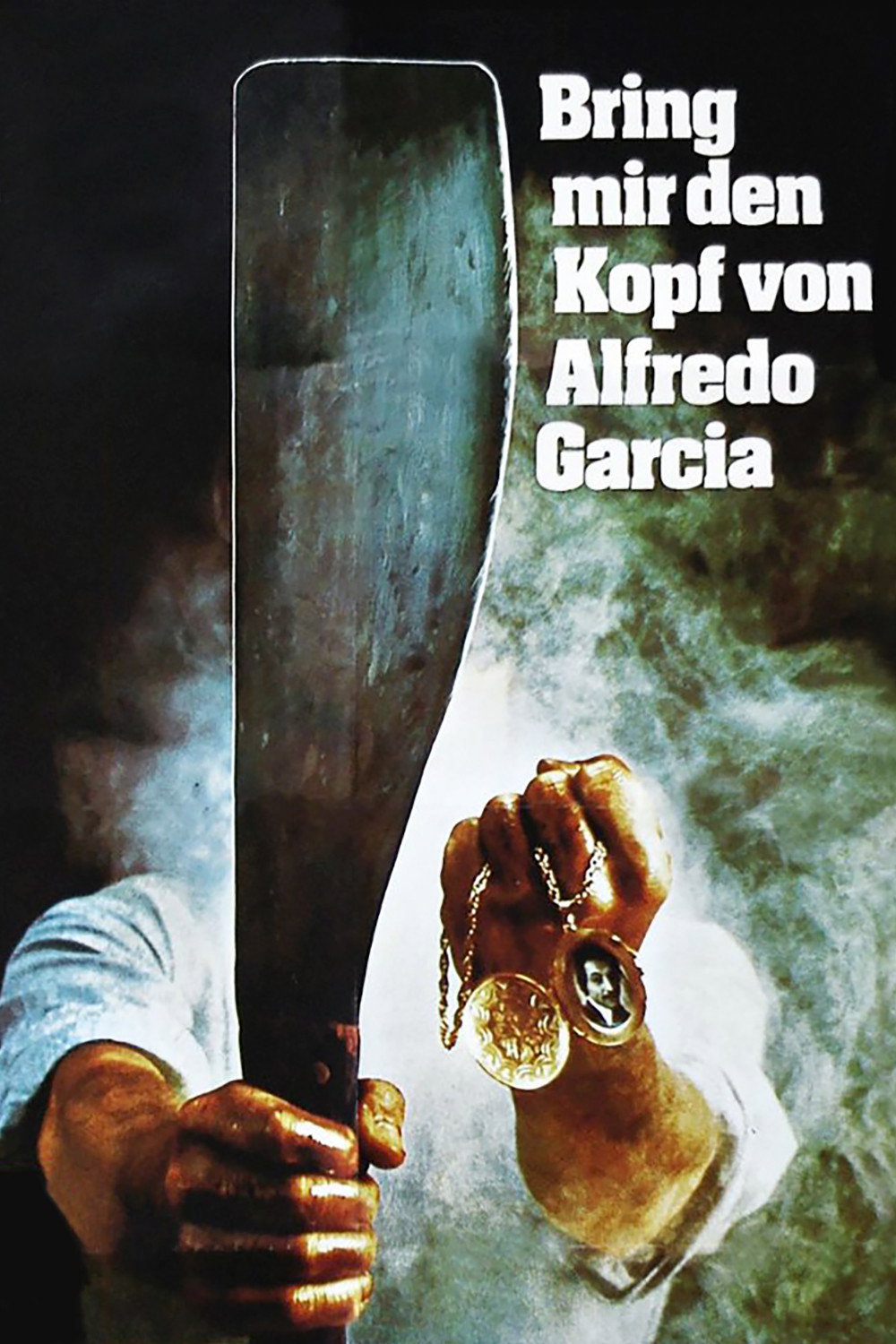  Bring mir den Kopf von Alfredo Garcia 