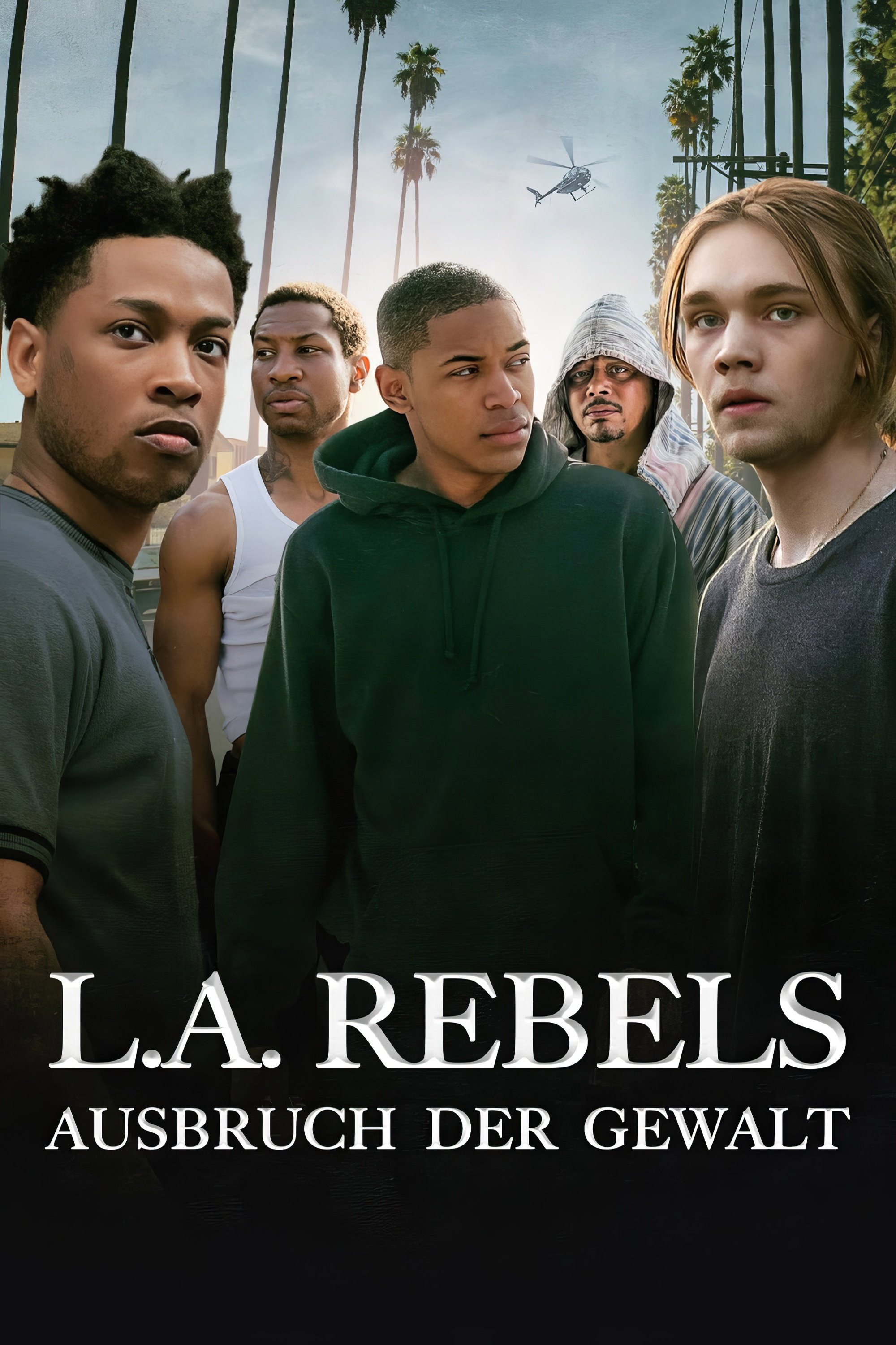  L.A. Rebels - Ausbruch der Gewalt 