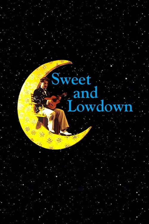  Sweet and Lowdown 