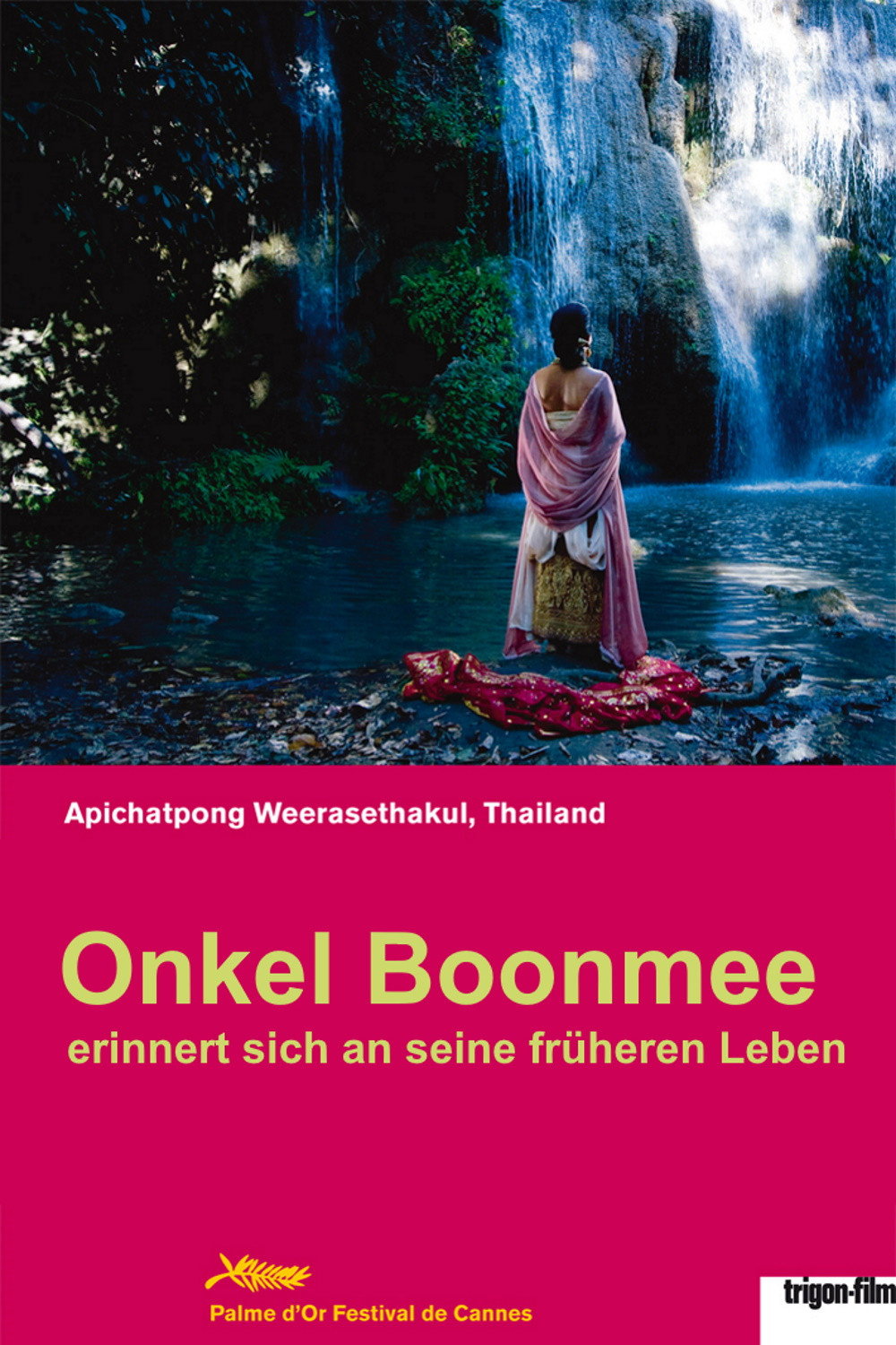  Onkel Boonmee erinnert sich an seine früheren Leben 